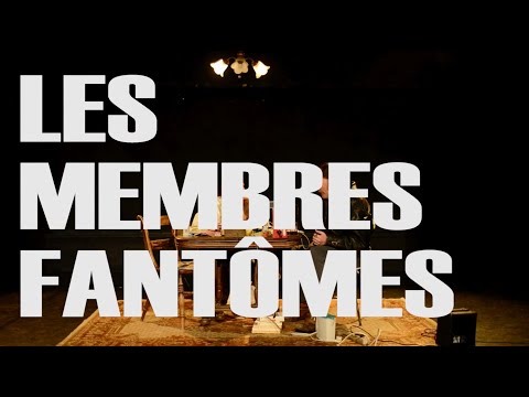 LES MEMBRES FANTÔMES